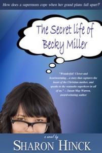 The Secret Life of Becky Miller