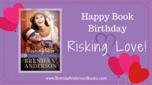 Risking Love Book Birthday