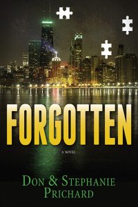 Forgotten - Don & Stephanie Prichard