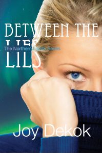 Between the Lines by Joy DeKok