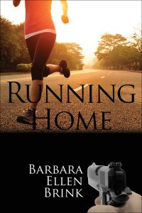 Running Home by Barbara Ellen Brinkg