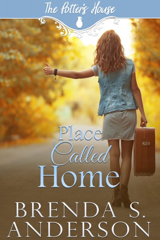 Place Called Home (The Potter’s House Books #11)
