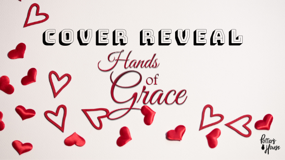 Hands of Grace Cover Reveal