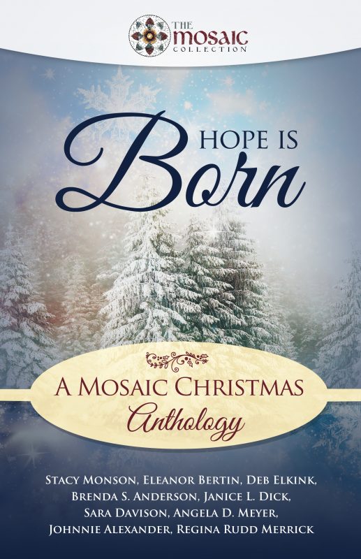 Hope is Born, A Mosaic Christmas Anthology