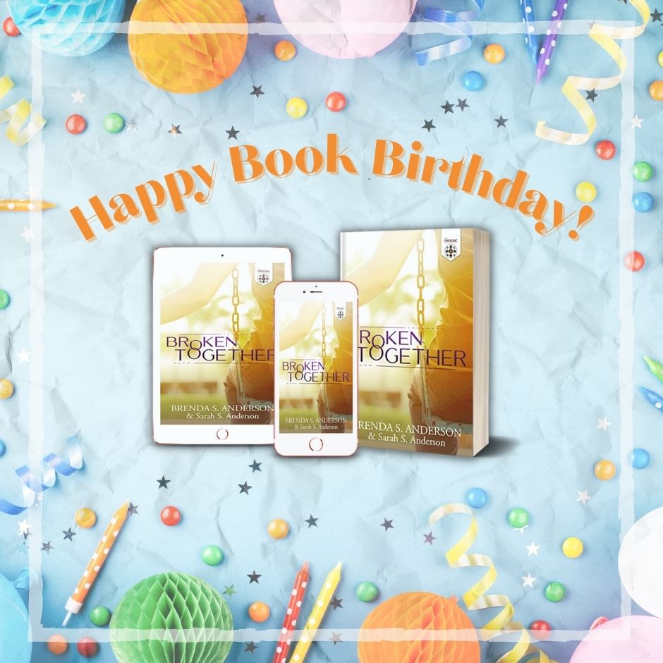 Happy Book Birthday, BROKEN TOGETHER!